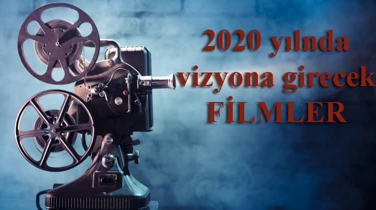 Vizyona Girecek Yeni Filmler